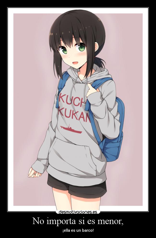 No importa si es menor, -