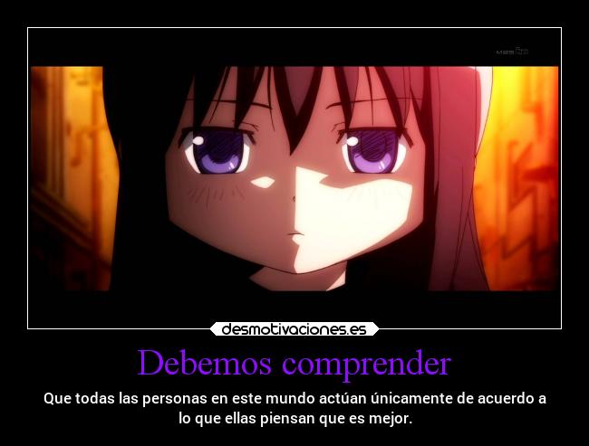 Debemos comprender -