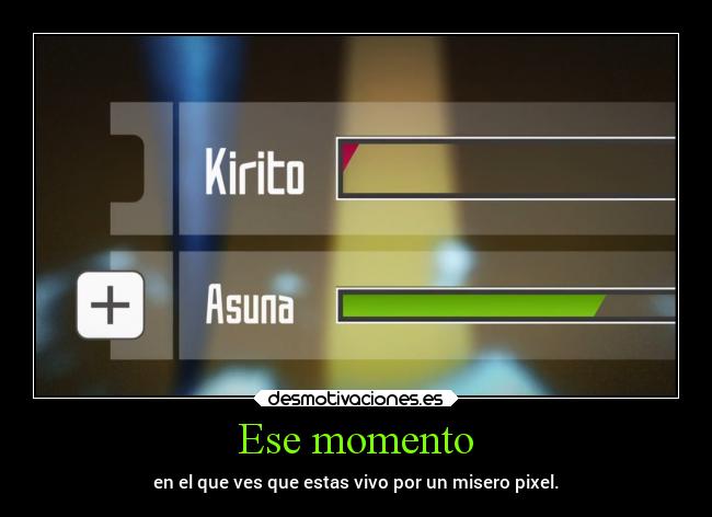 Ese momento -