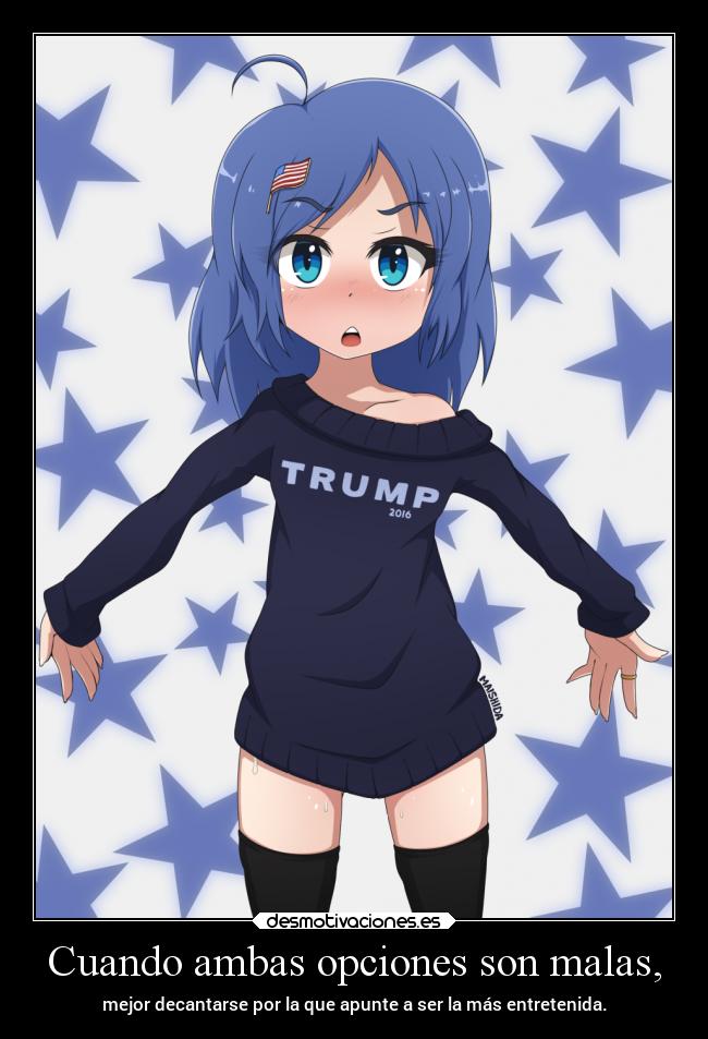 Cuando ambas opciones son malas, -