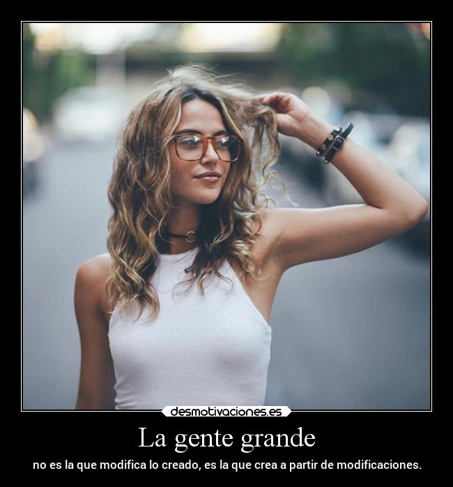 La gente grande - 