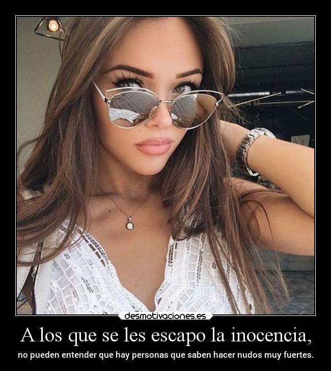 A los que se les escapo la inocencia, - 