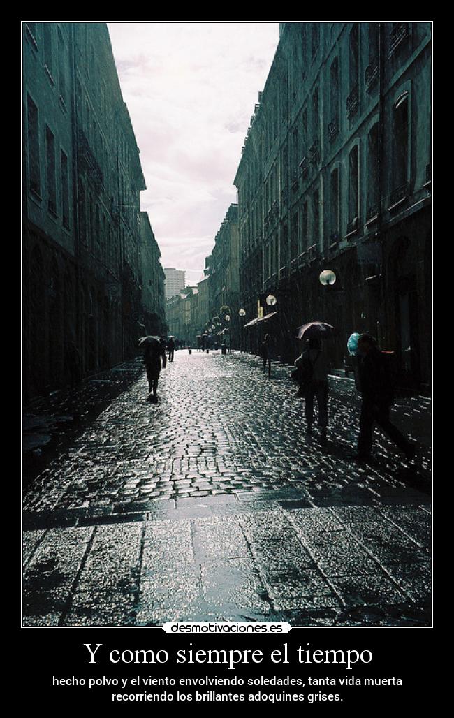 Y como siempre el tiempo - 
