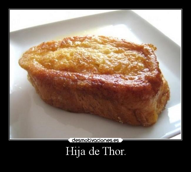 Hija de Thor. - 