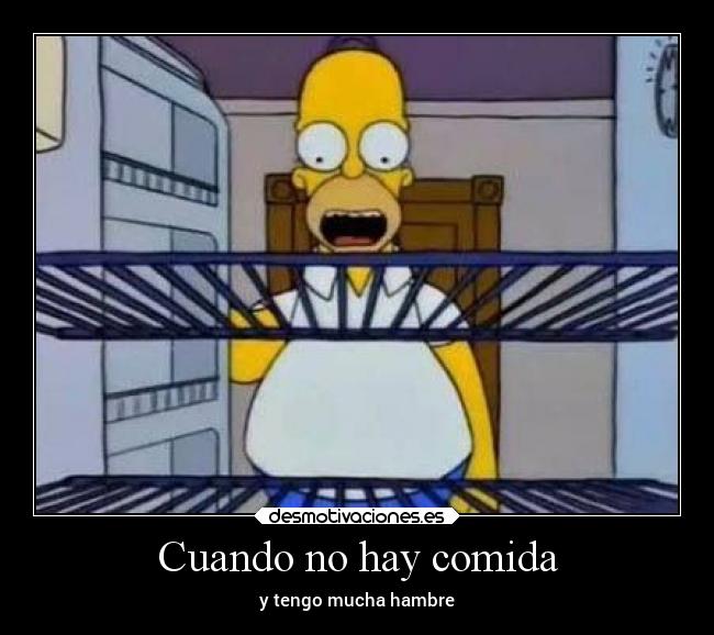 carteles comida humor simpsons hambre desmotivaciones