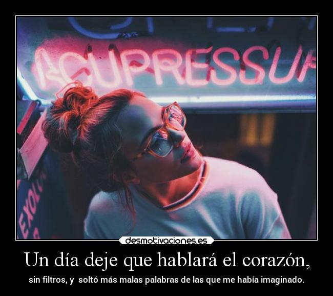 Un día deje que hablará el corazón, - 