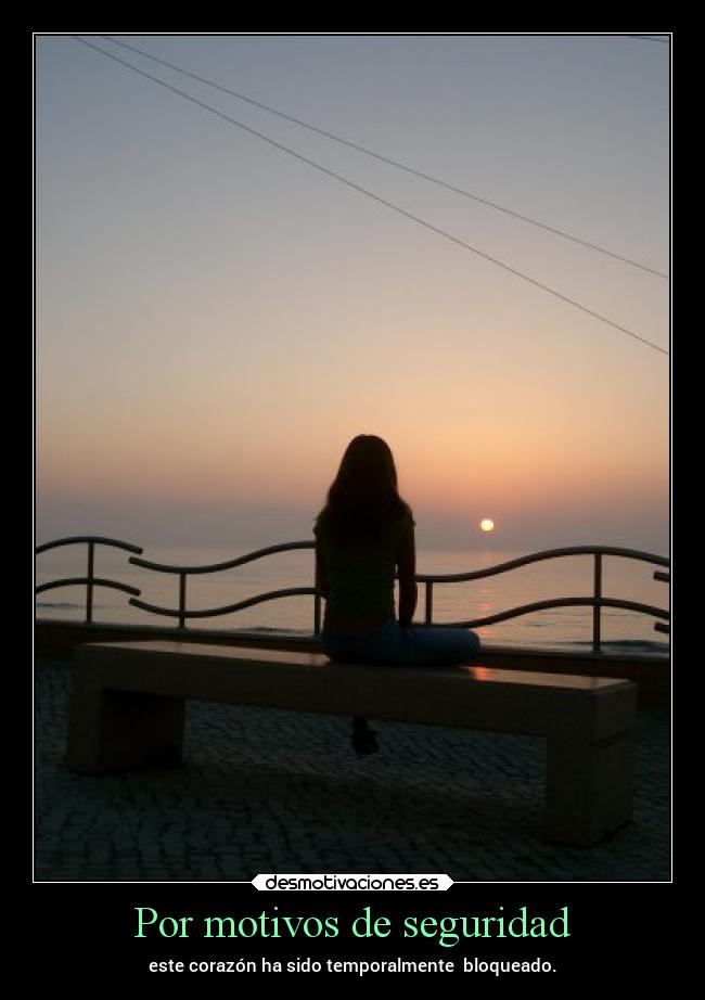 Por motivos de seguridad -