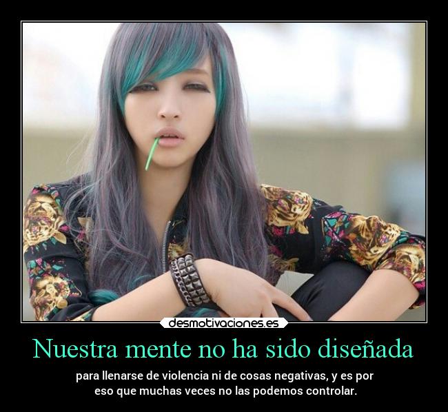 Nuestra mente no ha sido diseñada - 