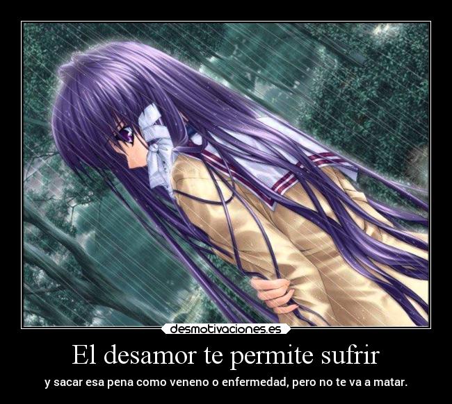 carteles desamor anime desamor frases desmotivaciones