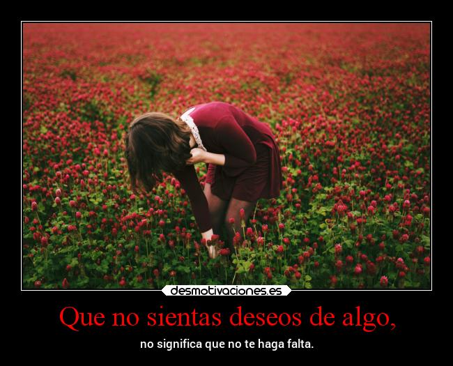 carteles deseos desmotivaciones vida clandesplazado soyunidiotatm projectd manada32 desmotivaciones