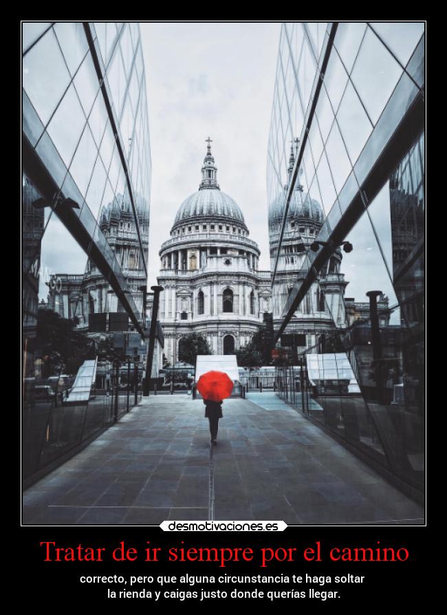 carteles desmotivaciones camino eldestinopuedecambiar has una parada desmotivaciones