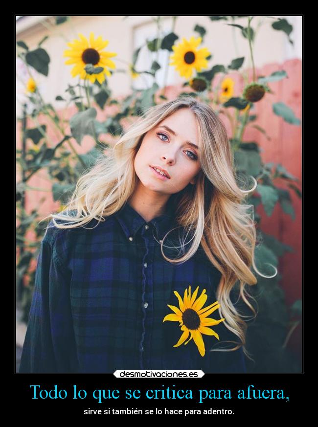 Todo lo que se critica para afuera, - 