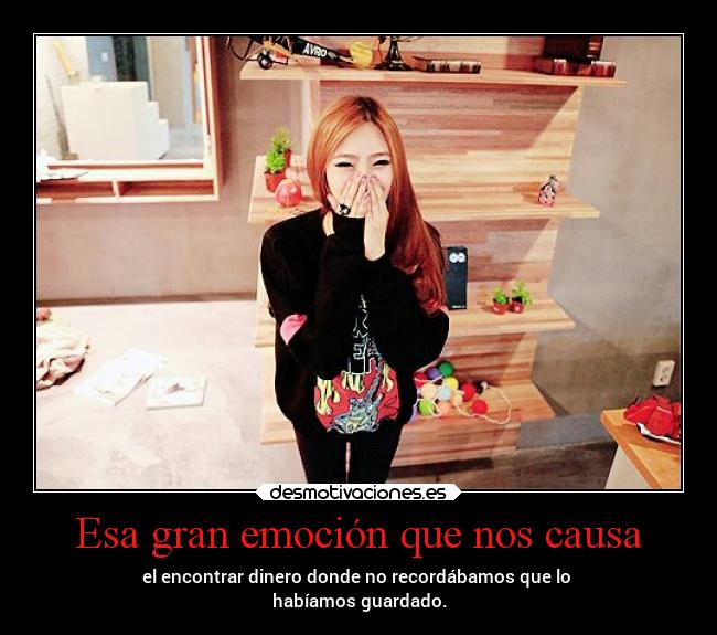 Esa gran emoción que nos causa -