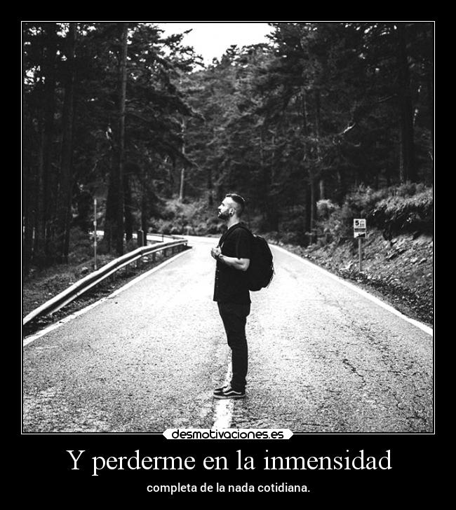 carteles filosofia perderme lejos desmofrases desmotivaciones