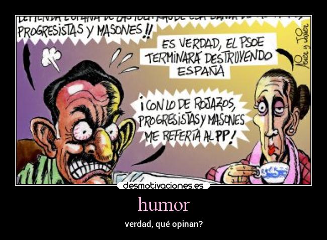 carteles humor politica problemas desmotivaciones