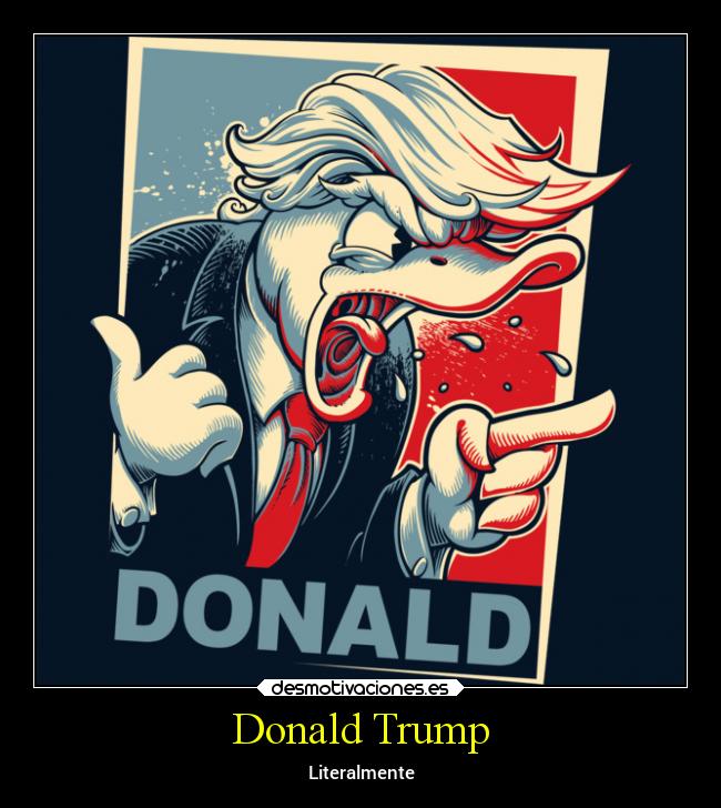 Donald Trump - Literalmente