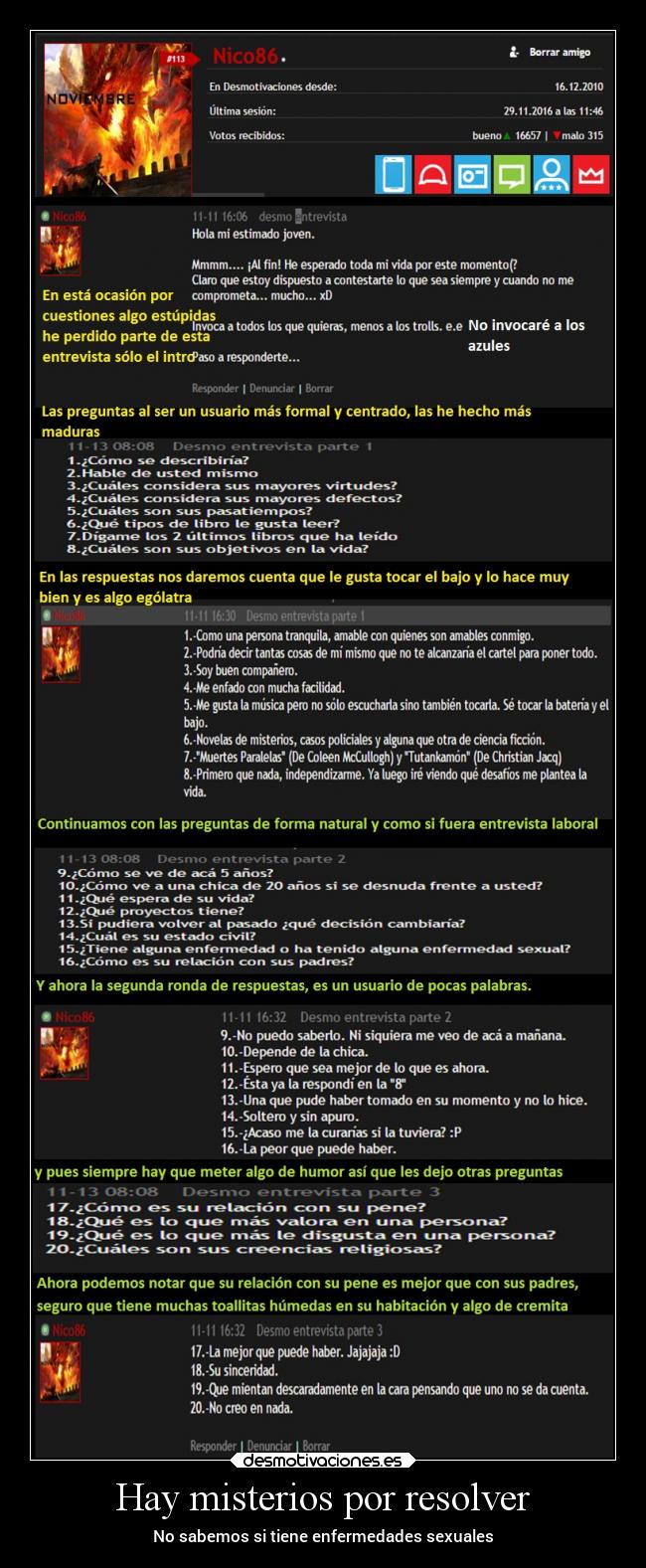 Hay misterios por resolver - No sabemos si tiene enfermedades sexuales