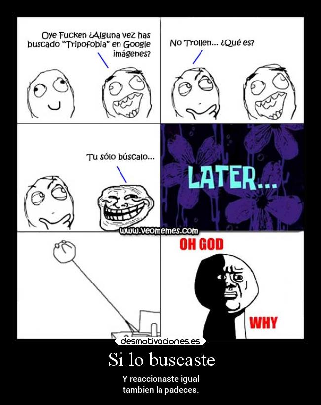 Si lo buscaste - Y reaccionaste igual
tambien la padeces.