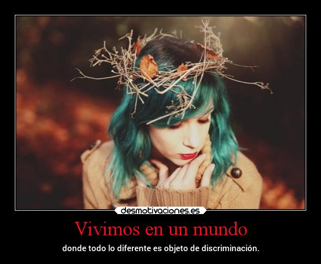 Vivimos en un mundo -