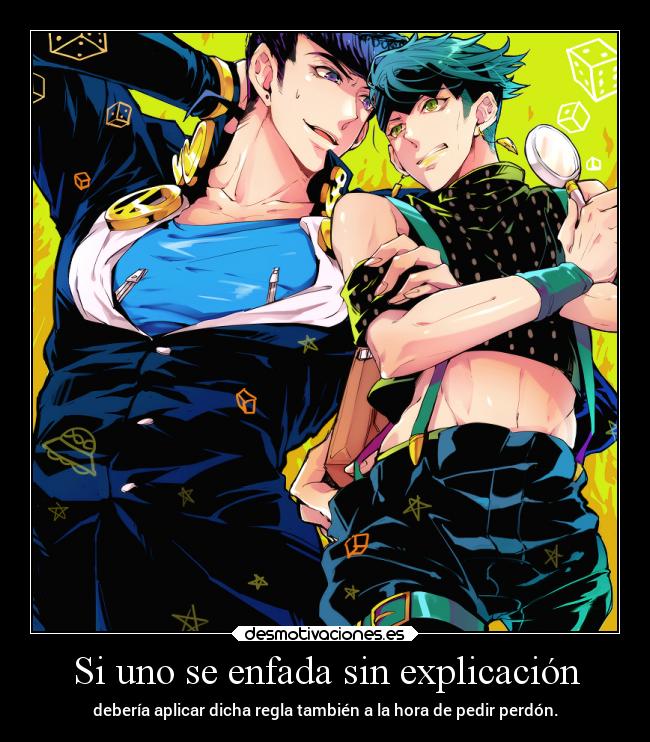 Si uno se enfada sin explicación - 