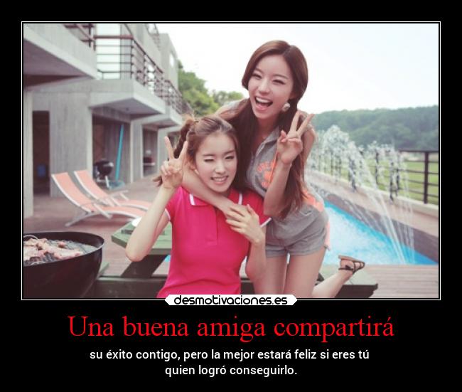 Una buena amiga compartirá - 