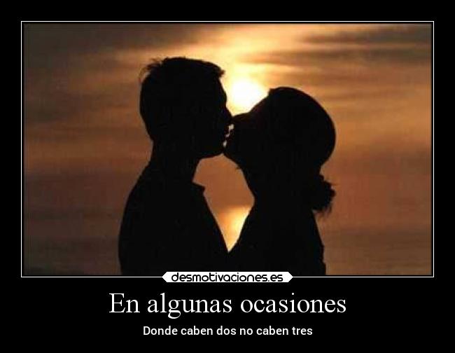 En algunas ocasiones - 