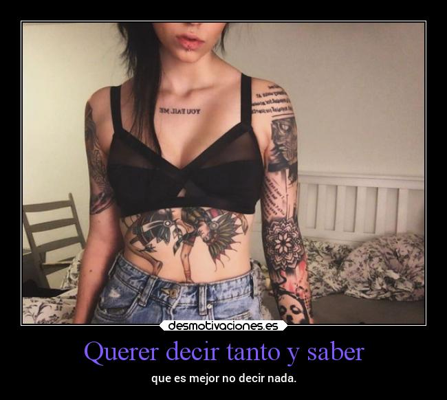 Querer decir tanto y saber - 