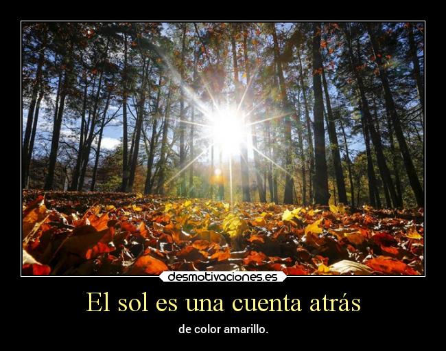 El sol es una cuenta atrás - de color amarillo.