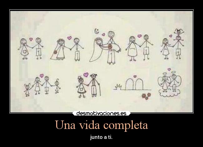 Una vida completa -