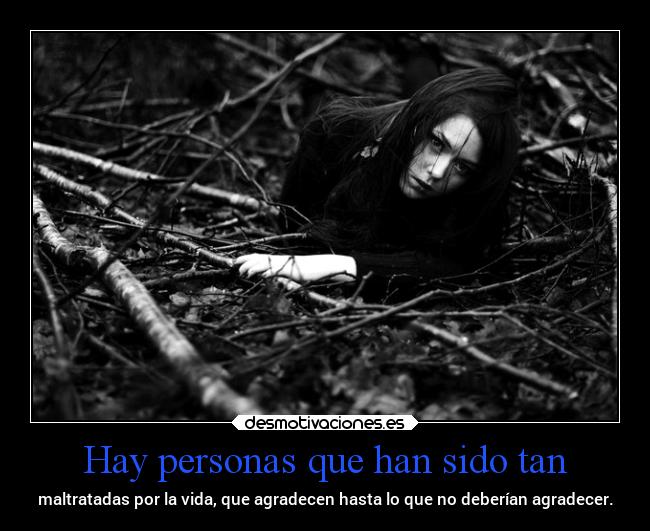 carteles vida dolor ideas pensamientos agradecer mels desmotivaciones