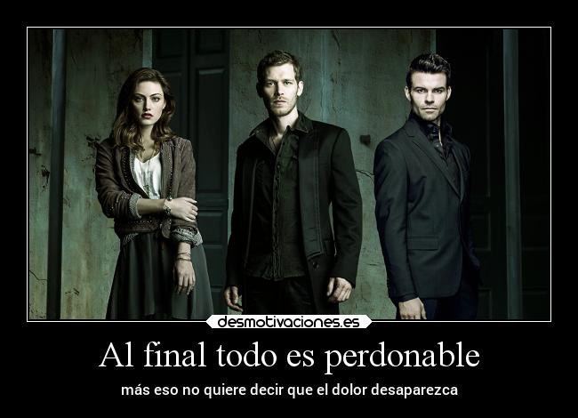 Al final todo es perdonable -