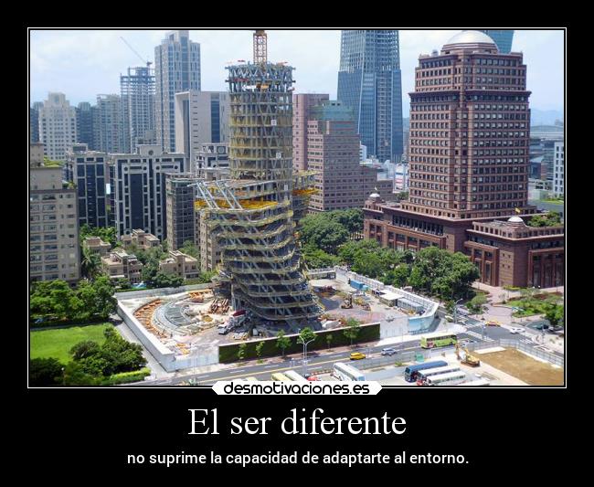 El ser diferente -