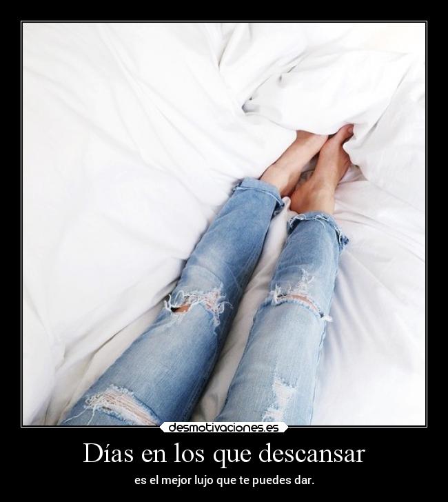 Días en los que descansar -