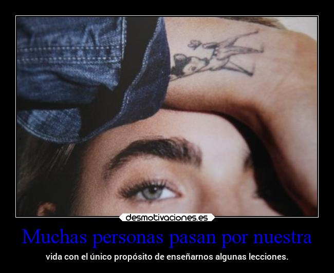 Muchas personas pasan por nuestra - 