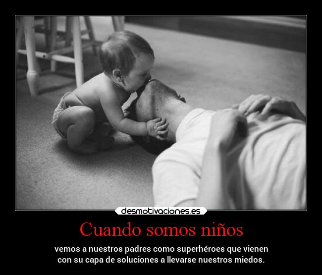 Cuando somos niños - 