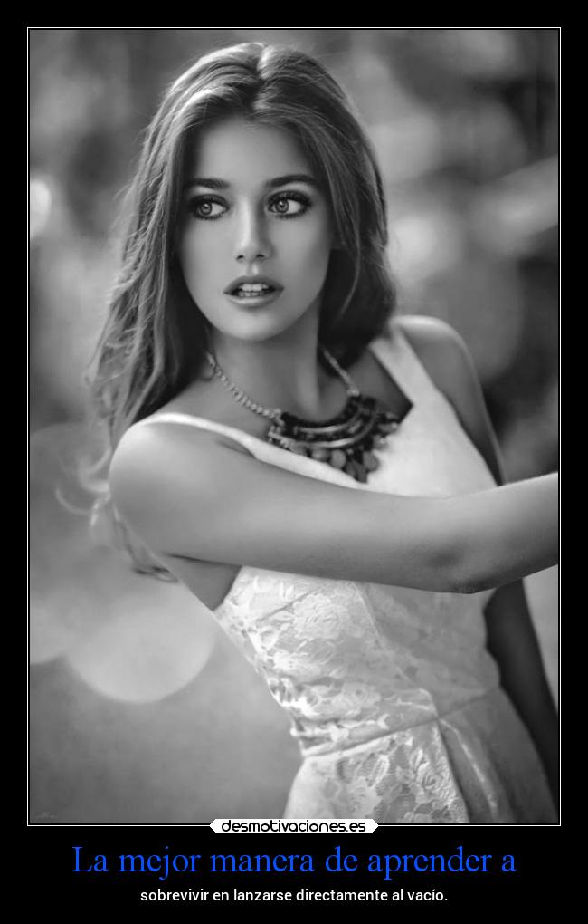 La mejor manera de aprender a -