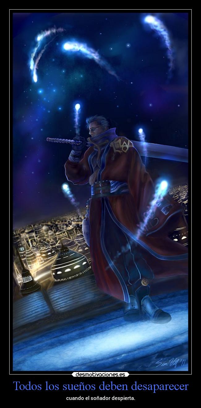 Todos los sueños deben desaparecer -