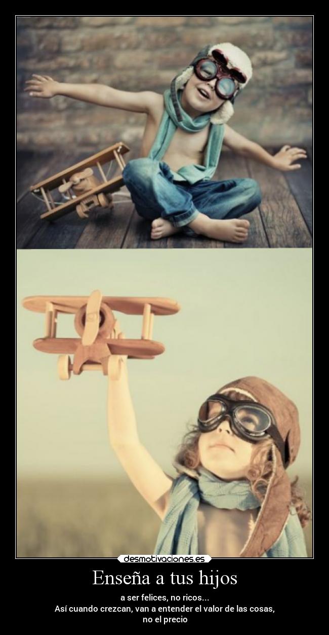 Enseña a tus hijos - 