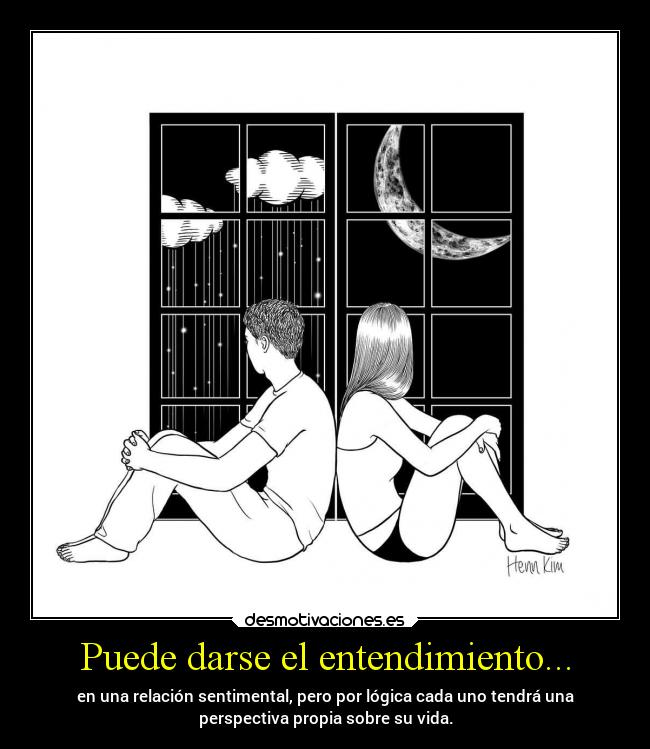 Puede darse el entendimiento... - 