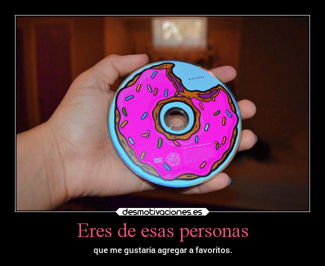 Eres de esas personas - 