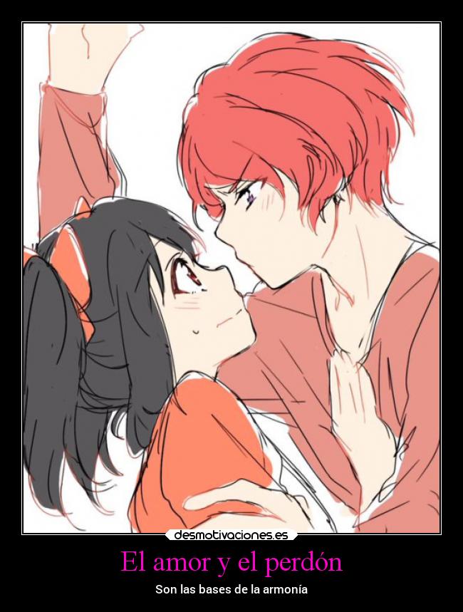 El amor y el perdón -