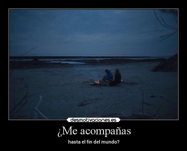 ¿Me acompañas - 