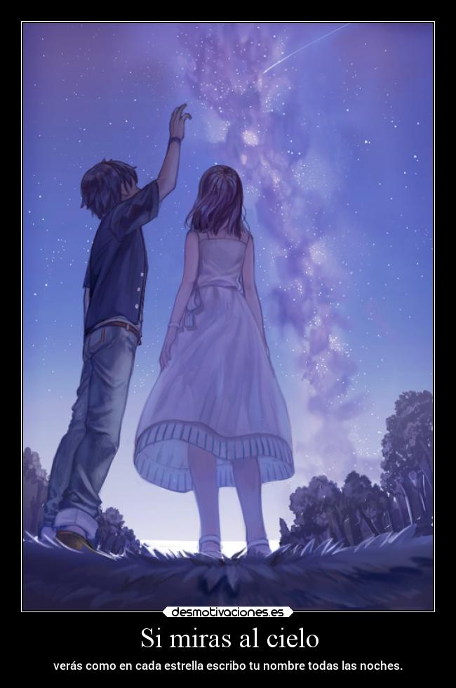 Si miras al cielo - 