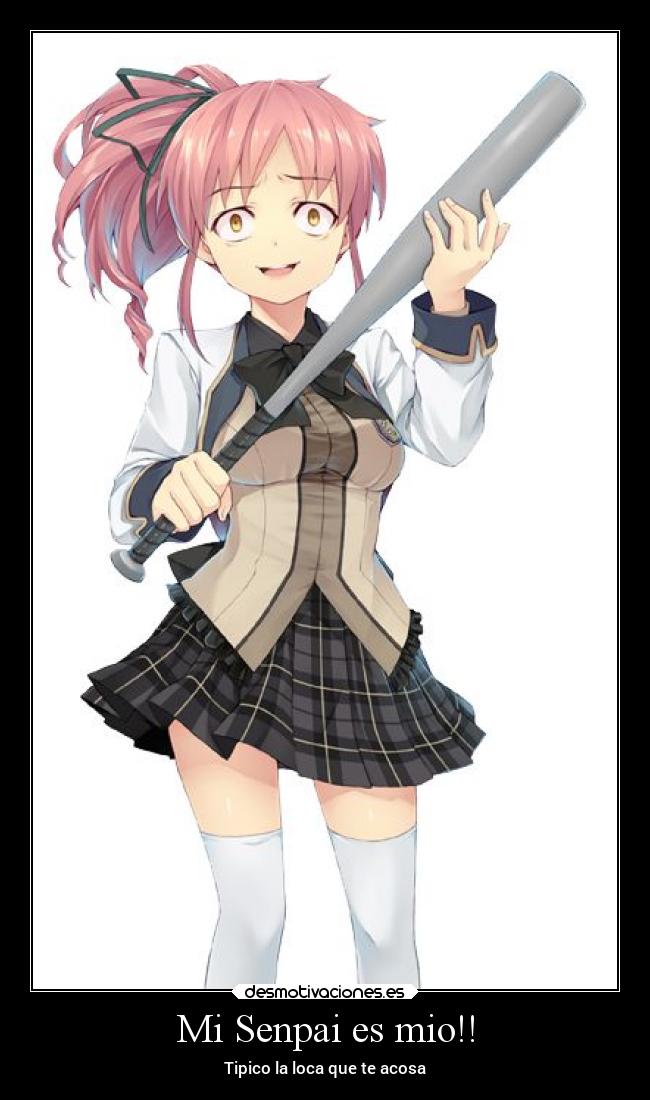 Mi Senpai es mio!! -