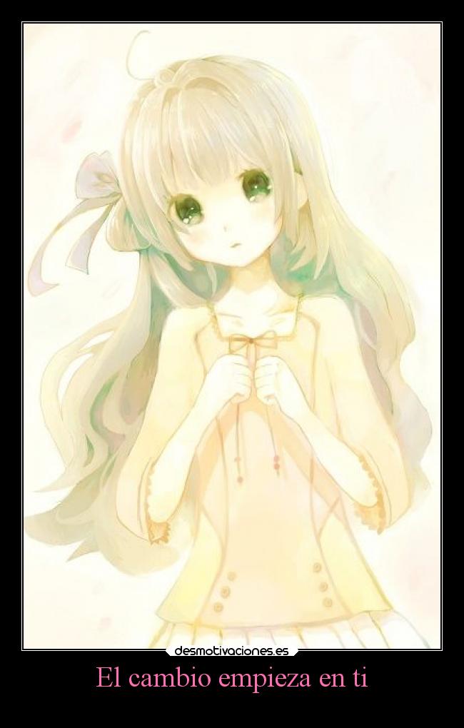 El cambio empieza en ti -