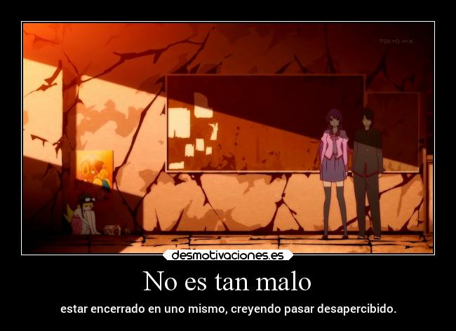 carteles anime bakemonogatari encierro doniisback doni desmotivaciones