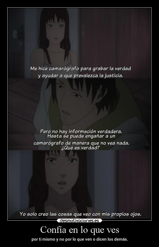 Confía en lo que ves - 