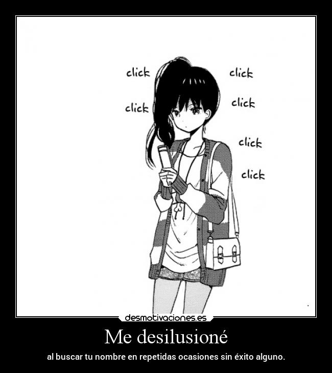 carteles anime desamor mensajesdetexto doniisback doni desmotivaciones