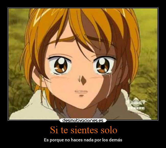 Si te sientes solo - 