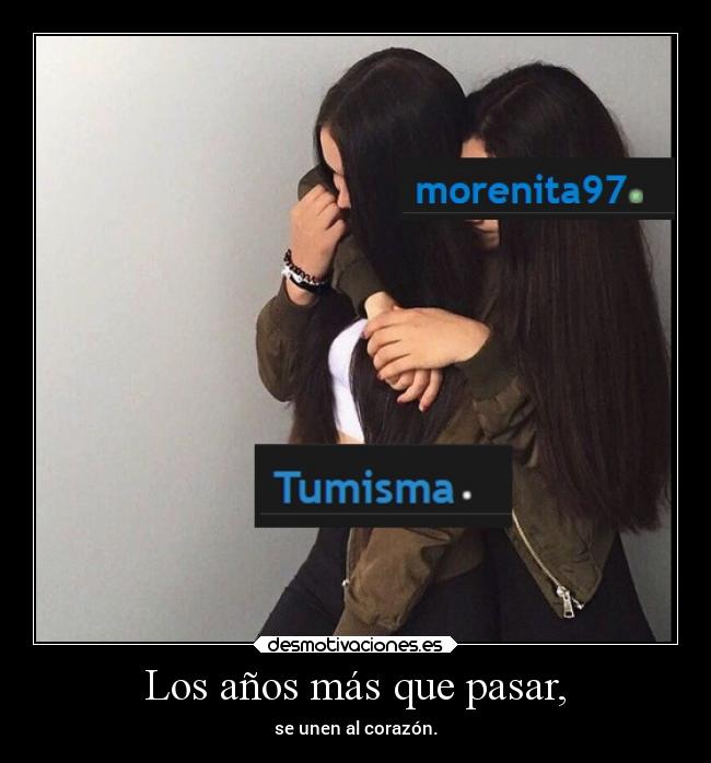 Los años más que pasar, - 